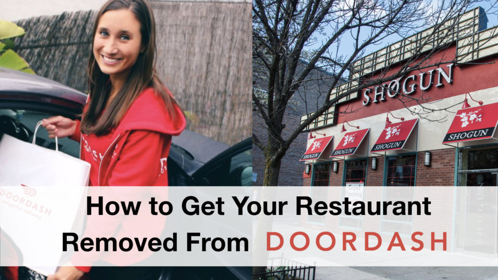 How to Get Your Restaurant Removed From DoorDash
